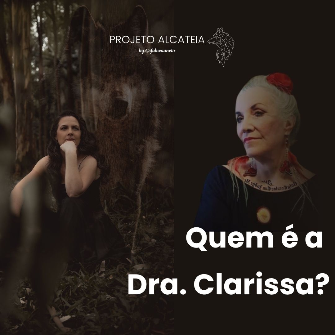 Dra. Clarisa Estés, mulheres que correm com os lobos, Fabi Cauneto, projeto alcateia