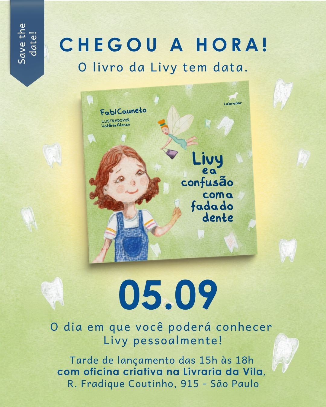 livy, fada do dente, livro infantil, livraria da vila, fradique, valeria alonso, ilustação, literatura infantil, coragem, editora labrador